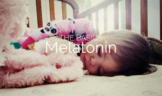 The Basics: Melatonin