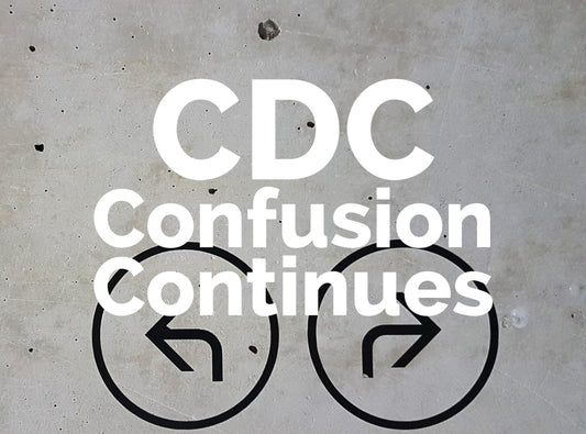 CDC Confusion Continues