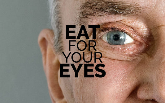 Eat for your Eyes