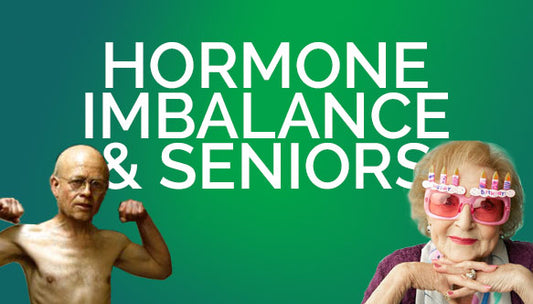 Hormone Imbalance & Seniors