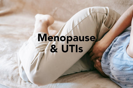 Menopause & UTIs