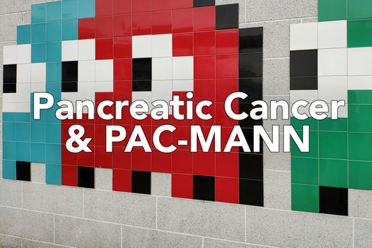 Pancreatic Cancer & PAC-MANN