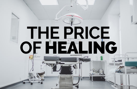 The Price of Healing