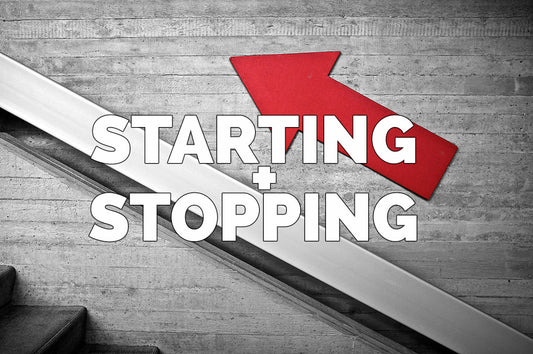 Starting & Stopping