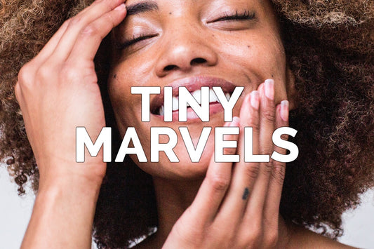 Tiny Marvels