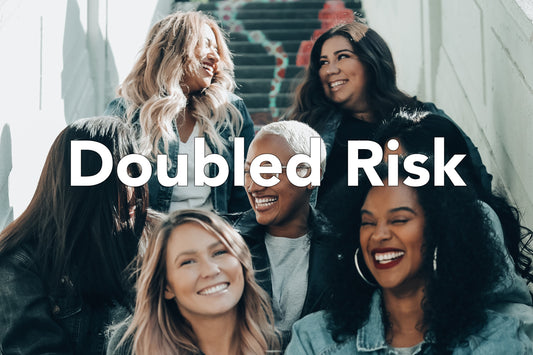 Doubled Risk