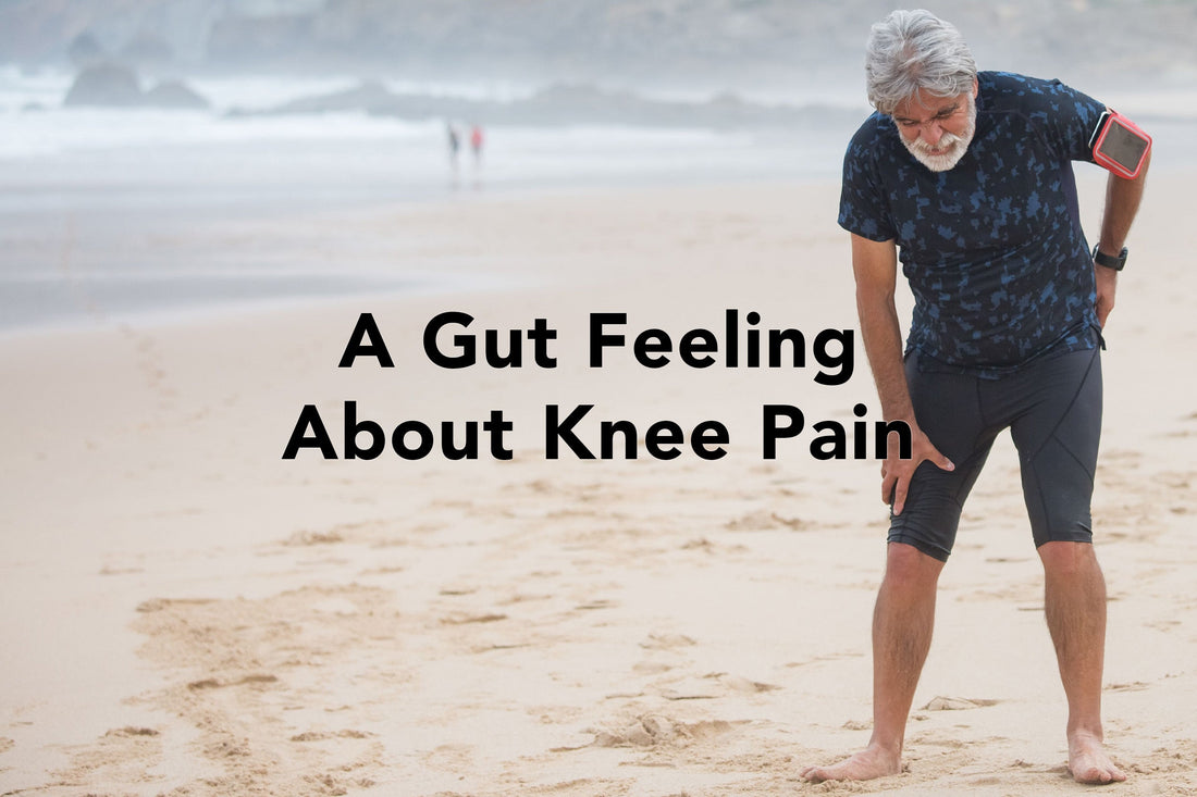 A Gut Feeling About Knee Pain