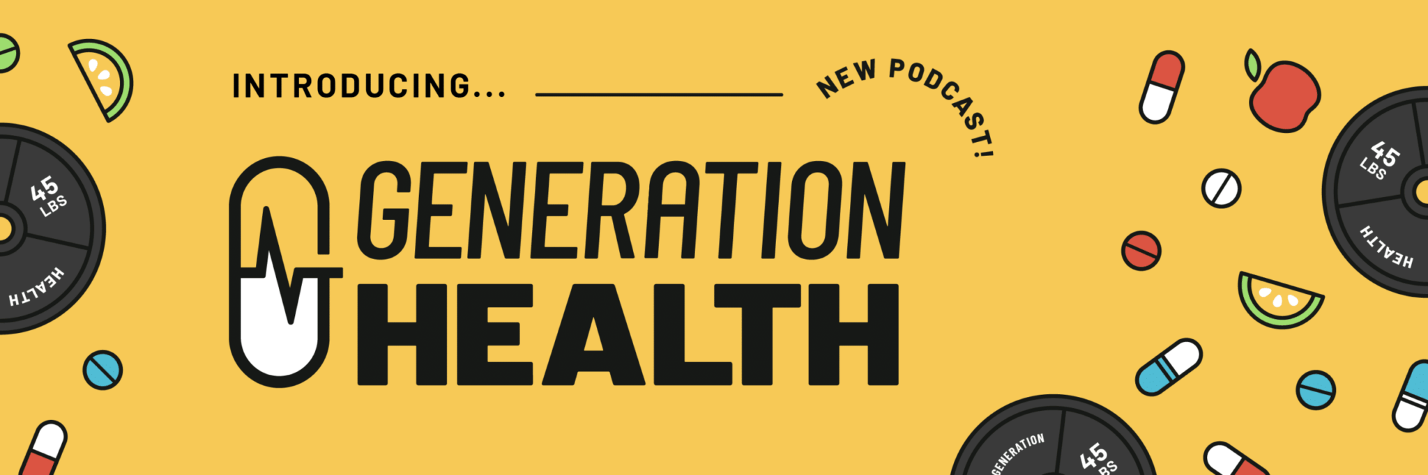 Introducing our new podcast: Generation Health!